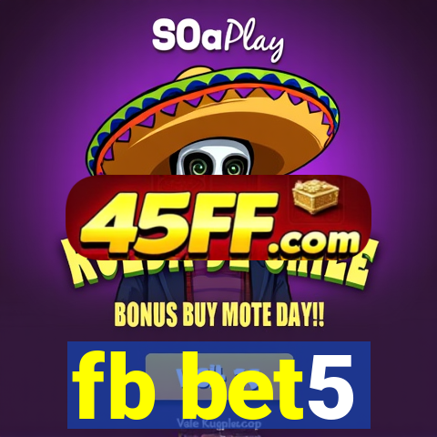 fb bet5